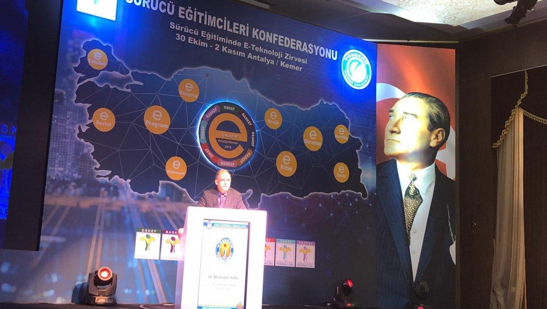 Genel Müdürümüz YILDIZ, Antalya İlinde TÜSEKON Tarafından Düzenlenen "Sürücü Eğitiminde E-Teknoloji Zirvesi" Konulu Çalıştaya Katıldı